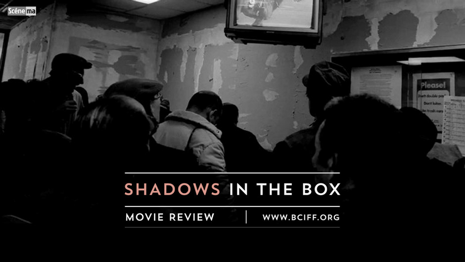 SHADOWS IN THE BOX