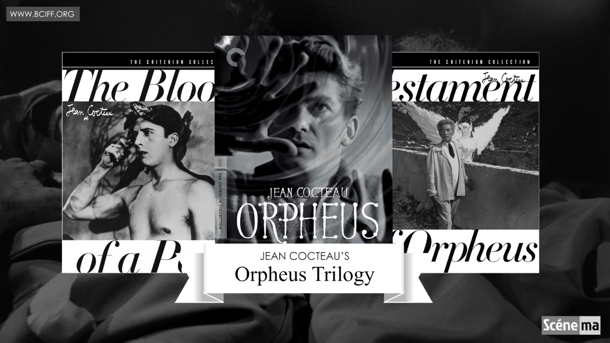 Jean Cocteau’s Orpheus Trilogy