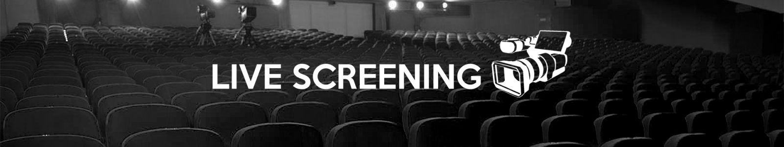Cinema Live Screening