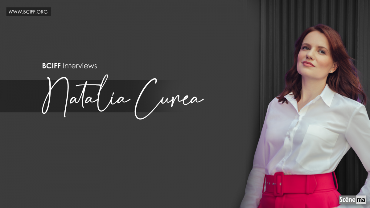 Natalia Curea Interview BCIFF