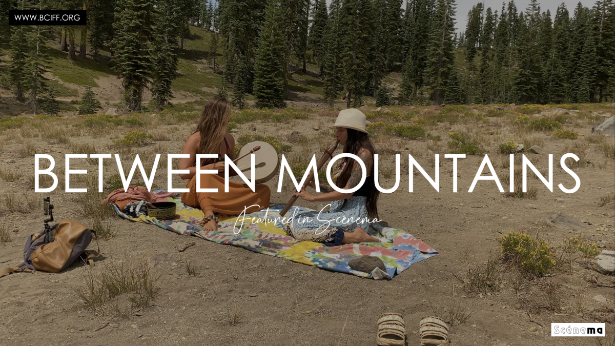 Between Mountains – A Feature Film
