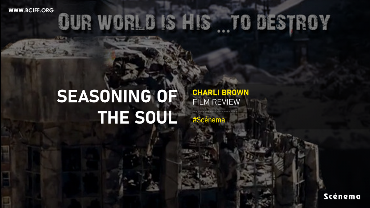 Seasoning of the Soul | Film Review