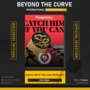 Catch Him if You Can (Podcast)