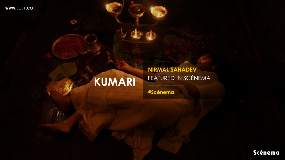 Kumari | Featured in Scénema